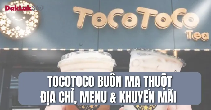 Hình ảnh về ToCoToCo Buôn Ma Thuột: Địa chỉ, menu & Ưu đãi năm 2025