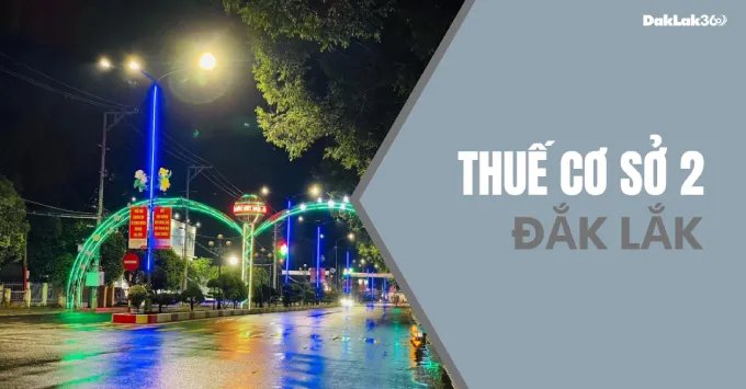Hình ảnh về Địa chỉ, Số điện thoại Thuế cơ sở 2 tỉnh Đắk Lắk 2025