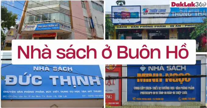 Gợi ý top 5 nhà sách Buôn Hồ được tin chọn năm 2026